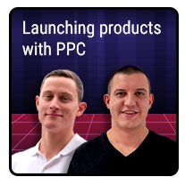 Launching products with PPC